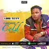 lord tizzy - Catching Cold - Single